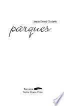 Parques