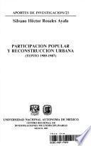 Participación popular y reconstrucción urbana