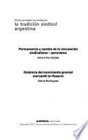 Particularidades regionales en la tradición sindical Argentina