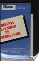 Partido Comunista Peruano : en defensa de la unidad de izquierda unida