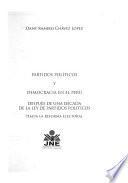 Partidos políticos y democracia en el Perú