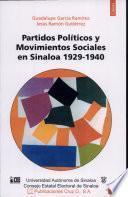 Partidos políticos y movimientos sociales en Sinaloa, 1929-1940