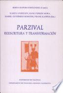 Parzival. Reescritura y transformación