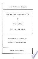 Pasado, presente y futuro de la deuda
