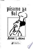 Pásame la sal