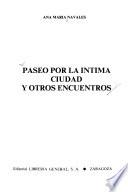 Paseo por la íntima ciudad y otros encuentros