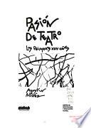 Pasión de teatro