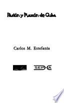 Pasión y razón de Cuba