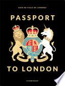 Passport to London