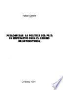 Patagonizar la política del país