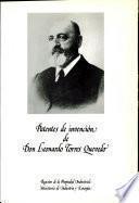Patentes de invención de Don Leonardo torres Quevedo
