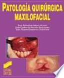 Patología Quirúrgica Maxilofacial