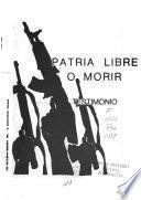 Patria libre o morir