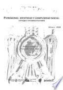Patrimonio, identidad y complejidad social