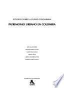 Patrimonio urbano en Colombia