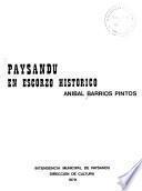 Paysandú en escorzo histórico