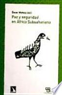 Paz y seguridad en África Subsahariana