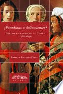 Pecadoras o delincuentes?