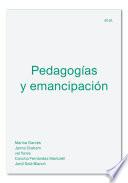 Pedagogías y emancipación