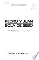 Pedro y Juan