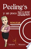 Libro Peeling's y un poco Mazz (Spanish Edition)