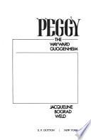 Peggy, the Wayward Guggenheim