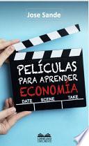 Películas para aprender Economía