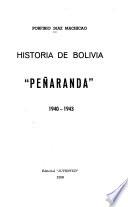 Peñaranda, 1940-1943