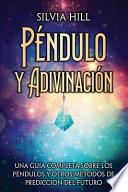 Péndulo y Adivinación