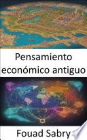 Pensamiento económico antiguo