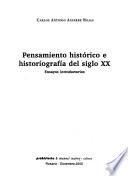 Pensamiento histórico e historiografía del siglo XX