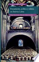 Pensamiento, política y cultura en América Latina