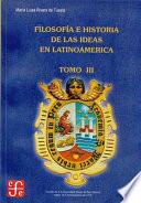 Pensamiento prehispánico y filosofía colonial en el Perú: Filosofiá e historia de las ideas en Latinoamérica