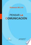 Pensar la comunicación