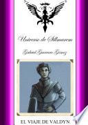 PENTALOGÍA DE SILLMAREM. LIBRO.I.(EL VIAJE DE VALDYN).