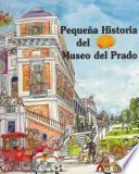 Pequeña historia del Museo del Prado