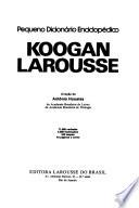 Pequeno dicionário enciclopédico Koogan Larousse
