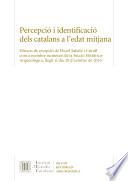 Percepció i identificació dels catalans a l'edat mitjana