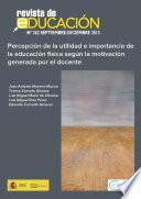 Percepción de la utilidad e importancia de la educación física según la motivación generada por el docente