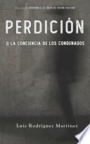 Perdición o la Conciencia de Los Condenados
