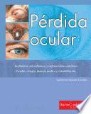 PÉRDIDA OCULAR