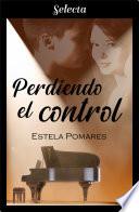 Perdiendo el control