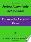 Perfeccionamiento del español: Fernando Arrabal