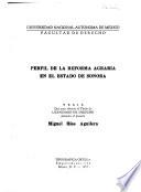 Perfil de la reforma agraria en el Estado de Sonora