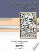 Perfil sociodemográfico del área metropolitana de Monterrey. XII Censo General de Población y Vivienda 2000