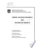 Perfil socioeconómico del Estado de Mexico