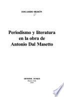 Periodismo y literatura en la obra de Antonio Dal Masetto