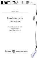 Periodistas, guerra y terrorismo