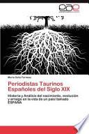 Periodistas Taurinos Españoles Del Siglo Xix