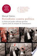 Periodistes contra polÃtics